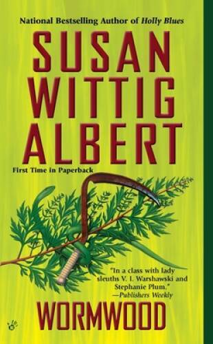 Wormwood (China Bayles Mystery) – Mass Market Paperback – VERY GOOD