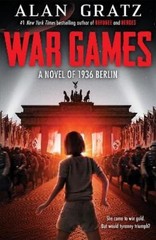Alan Gratz War Games (Hardback)