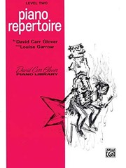 Piano Repertoire: Level 2 (David Carr Glover Piano Library) – Paperback – GOOD