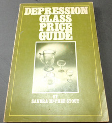 1972 Depression Glass Price Guide Illustrated by Sandra McPhee Stout 191 Pages