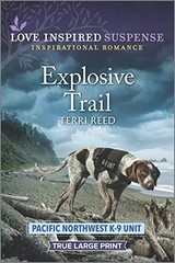 Explosive Trail: 3 (Pacific Northwest K…, Reed, Terri