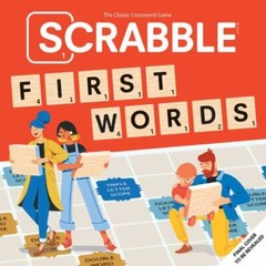 Scrabble: First Words: (Interactive Books for Kids Ages 0+, First Words Board…