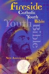 Fireside Catholic Youth Bible: New American Bible – Paperback – VERY GOOD