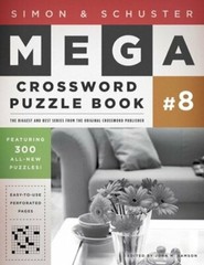 Simon & Schuster Mega Crossword Puzzle Book #8 by John M Samson: New