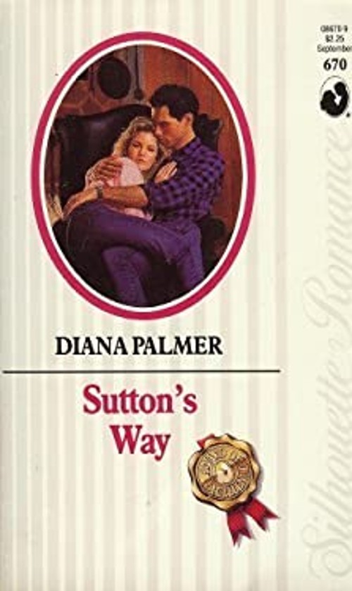 Sutton’s Way Mass Market Paperbound Diana Palmer