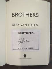 BROTHERS Alex Van Halen SIGNED Autographed 1st First Edition Hardcover – IN HAND