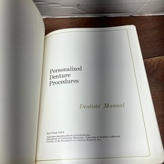 Personalized Denture Procedures Dentists’ Manual Earl Pound 1973 Dental