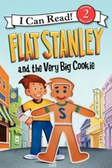 I Can Read Level 2 Ser.: Flat Stanley and the Very Big Cookie by Jeff Brown…