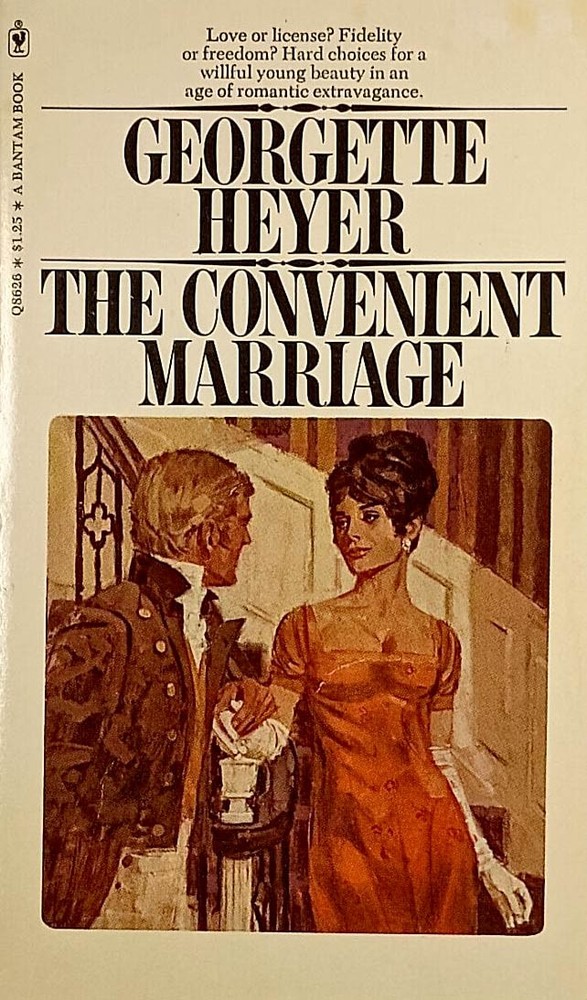 The Convenient Marriage by Georgette Heyer / 1975 Regency Romance Paperback