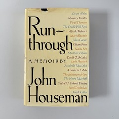 Run-Through – John Houseman 1972 Second Printing Simon and Schuster Memoir