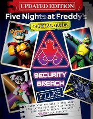 The Security Breach Files Updated Edition: an AFK Book Five Night