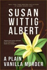 A Plain Vanilla Murder (China Bayles Mystery #27) (China Bayles Mys – GOOD