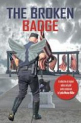 Broken Badge, Paperback by Miller, Lydia Warner, Like New Used, Free shipping…