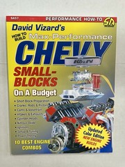 How to Build Max-Performance Chevy Small Blocks on a Budget by David Vizard…