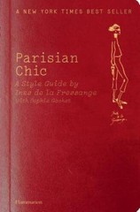 Parisian Chic – Paperback By Ines de la Fressange – GOOD