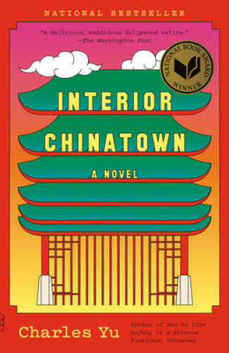 Interior Chinatown: A Novel (Vintage Contemporaries) – Paperback – VERY GOOD