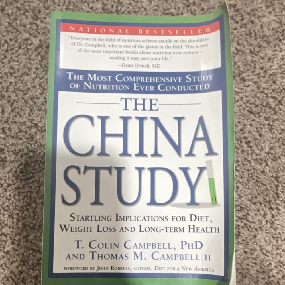 The China Study by T. C. Campbell & T. M. Campbell II Paperback Diet Health