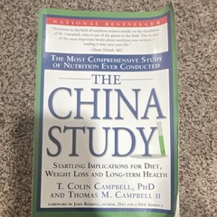 The China Study by T. C. Campbell & T. M. Campbell II Paperback Diet Health