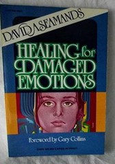 Healing For Damaged Emotions – Paperback By Seamands, David A – GOOD