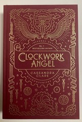 Clockwork Angel by Cassandra Clare 10th Anniversary Edition Hardcover