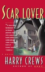 Scar Lover by Crews, Harry