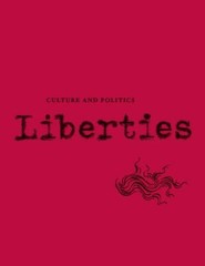 Liberties Winter 2021 : Culture and Politics, Paperback by Wieseltier, Leon (…