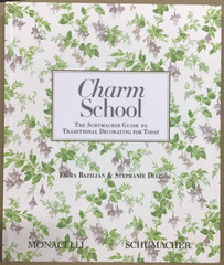 Charm School – by Emma Bazilian & Stephanie Diaz (Hardcover) NEW 📖
