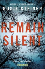 Remain Silent: A Novel – Paperback By Steiner, Susie – GOOD
