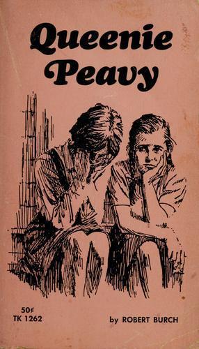 Queenie Peavy by Robert Burch