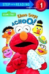 Elmo Says Achoo! (Step-Into-Reading, Step 1) – Paperback By Albee, Sarah – GOOD