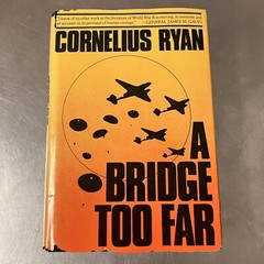 A Bridge Too Far by Cornelius Ryan 1974 Hardcover First Edition WWII