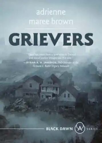Grievers: Grievers Trilogy, Book 1 (Black Dawn) by brown, adrienne maree