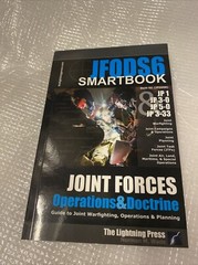 JFODS6 the Joint Forces Operations & Doctrine SMARTbook 6th Edition Guide Book