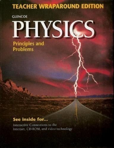 Teacher Wraparound Edition (Physics…, Zitzewitz, Paul