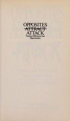 Opposites Attack: Turning Your Differences Into Opportunities by Mayhall, Carole
