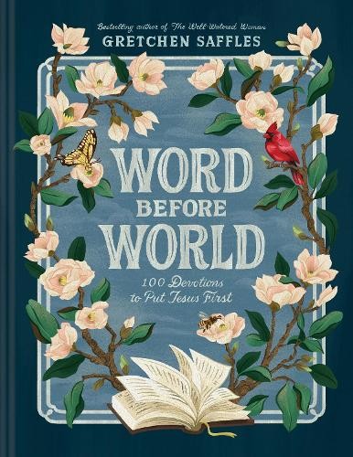 Gretchen Saffles Word Before World (Hardback)