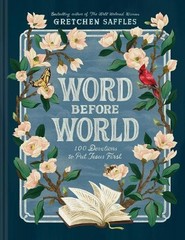 Gretchen Saffles Word Before World (Hardback)