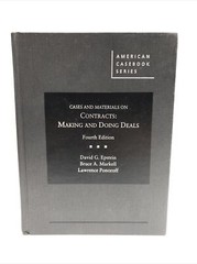 Cases and Materials on Contracts Book: Making and Doing Deals 4th American Case