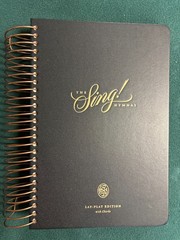 The Sing! Hymnal, Lay-Flat Edition with Chords Spiral bound by Getty, Keith
