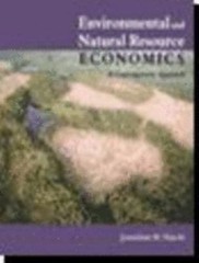 Environmental and Natural Resource Economics: A Contemporary Approach