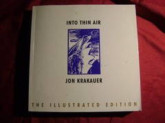 Krakauer, Jon. – Into Thin Air. The Illustrated Edition. A Personal Account of t