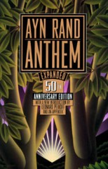 Anthem: 50th Anniversary Edition – Hardcover By Rand, Ayn – GOOD