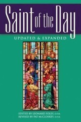 Saint of the Day: Updated & Expanded – Paperback By Foley O.F.M., Leonard – GOOD