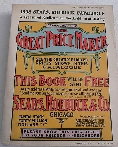 1908 Sears, Roebuck Catalogue: A Treasured Replica from the Ar…