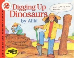 Digging Up Dinosaurs (Let’s-Read-and-Find-Out Science 2) – Paperback – VERY GOOD