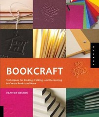 Bookcraft: Techniques for Binding, Folding, and Decorating to Create Book – GOOD