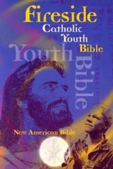 Fireside Catholic Youth Bible: New American Bible – Paperback – GOOD