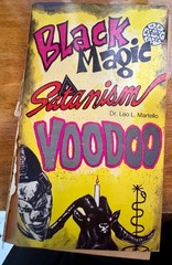 BLACK MAGIC – SATANISM – VOODOO DR. LEO L. MARTELLO 1972 HC PUBLISHERS VINTAGE