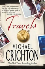 Travels – Paperback By Crichton, Michael – GOOD