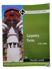 Carpentry Forms Level 3 Trainee Guide 4th Ed (Contren Learning Series) by NCCER